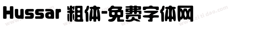 Hussar 粗体字体转换